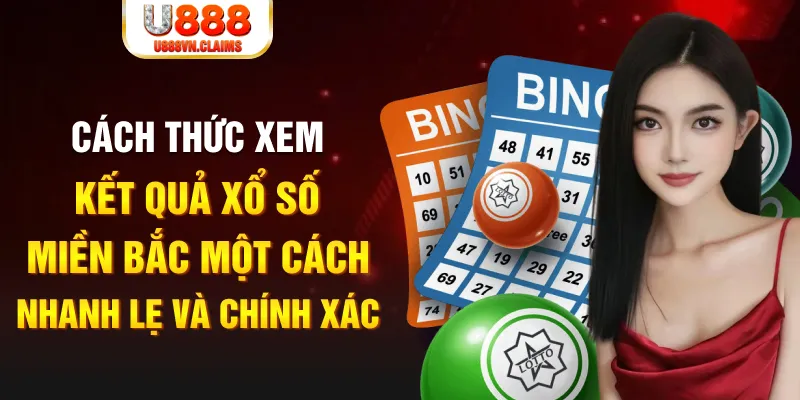 kubet 191 xổ số miền bắc 30 ngày